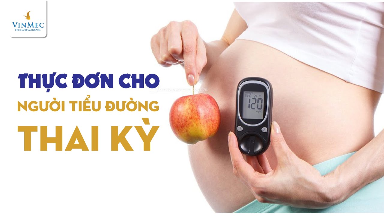 tieu duong thai ky nen an gi 6682277c2b2ff